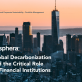 global-decarbonization-and-the-critical-role-of-financial-institutions