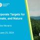 aligning-corporate-targets-for-forests,-climate,-and-nature
