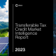 crux-2023-clean-energy-transferable-tax-credit-market-intelligence-report