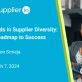 leading-trends-in-supplier-diversity:-your-2024-roadmap-to-success