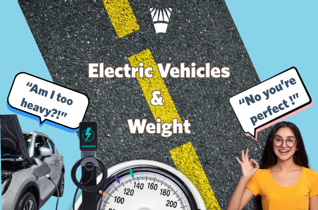 electric-vehicles,-“am-i-too-heavy?”-no,-you-are-perfect.
